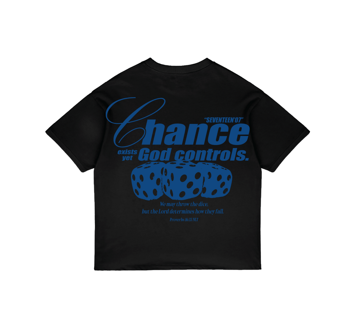 1707 Christian Oversized Graphic T-Shirt - Chance Exists