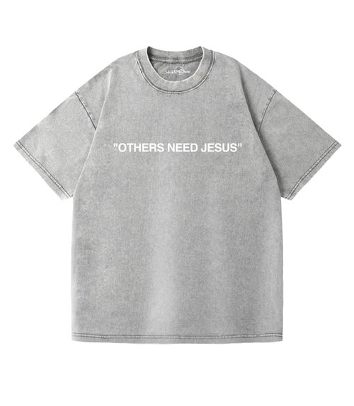 1707 Christian Oversized Graphic T-Shirt - Others Need Jesus