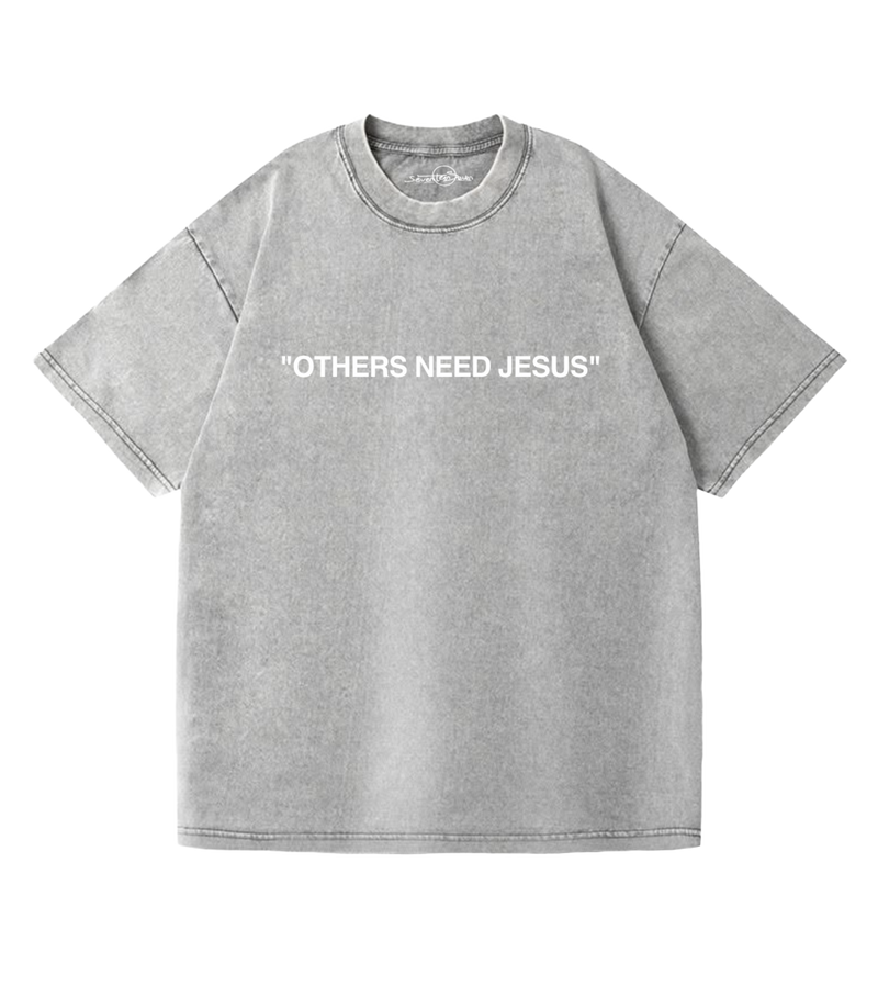 1707 Christian Oversized Graphic T-Shirt - Others Need Jesus