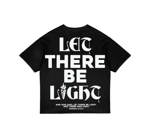 Let There Be Light Christian streetwear tee in black with white print, back print with Genesis 1:3