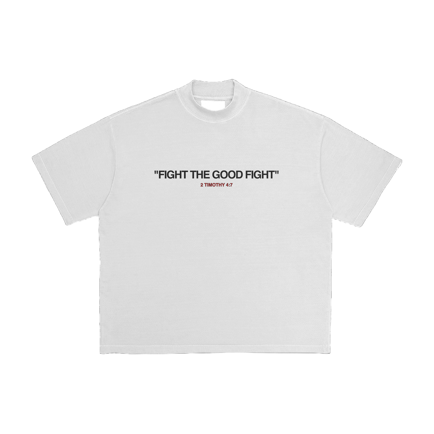 Fight The Good Fight Tee