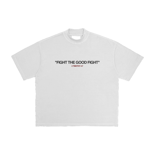 Fight The Good Fight Christian streetwear tee in white, 2 Timothy 4:7 front print